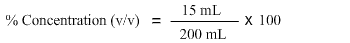 Percent concentration(v/v) is equal to 15 millilitres divided by 200 millilitres and multiplying the resultant by 100.